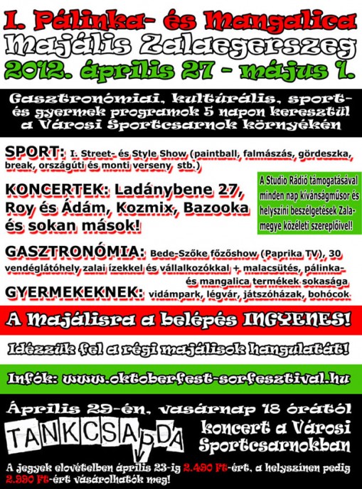 Pálinka és Mangalica Majális Zalaegerszeg 2012  - Pálinka és Mangalica Majális
