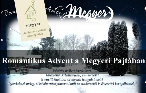   - Romantikus Advent Megyeren