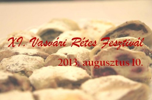   - Vasvári Rétes Fesztivál