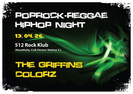 TheGriffins&Colorz@512KLUB  - Poprock-Reggae-Hiphop Night with THE GRIFFINS & COLORZ